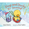 Peep and Ducky It's Snowing! - Hardcover