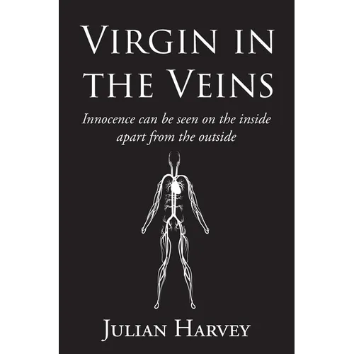 Virgin in the Veins - Paperback