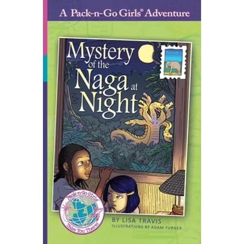 Mystery of the Naga at Night: Thailand 2 - Paperback