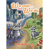 We Can...and We Do - Hardcover