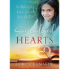 Surrendered Hearts: An Adoption Story of Love, Loss, and Learning to Trust - Paperback