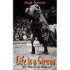 Life is a Circus: Das leben ist ein Zirkus - Paperback