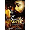 The Heart of a Gangsta 2: A City Under Seige - Paperback