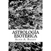 Astrología Esotérica - Paperback