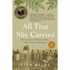All That She Carried: The Journey of Ashley's Sack, a Black Family Keepsake - Paperback