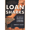 Loan Sharks: The Birth of Predatory Lending - Paperback