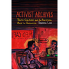 Activist Archives: Youth Culture and the Political Past in Indonesia - Paperback