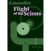 Flight of the Scions - Paperback