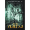 This Haunted World Book One: The Venetian - Paperback