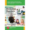 Elimination Disorders: Evidence-Based Treatment for Enuresis and Encopresis - Paperback