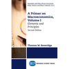 A Primer on Macroeconomics: Elements and Principles - Paperback
