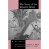 The Story of the Western Wing - Paperback