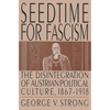 Seedtime for Fascism: Disintegration of Austrian Political Culture, 1867-1918 - Paperback