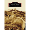 San Luis Obispo County Architecture - Paperback