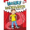 Henry Heckelbeck Breaks a Leg - Hardcover