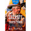 The Sheriff of Tonto Town: The Complete Tales of Sheriff Henry, Volume 2 - Paperback