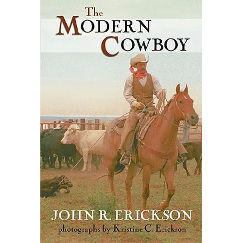 The Modern Cowboy: Second Edition - Paperback