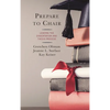 Prepare to Chair: Leading the Dissertation and Thesis Process - Paperback