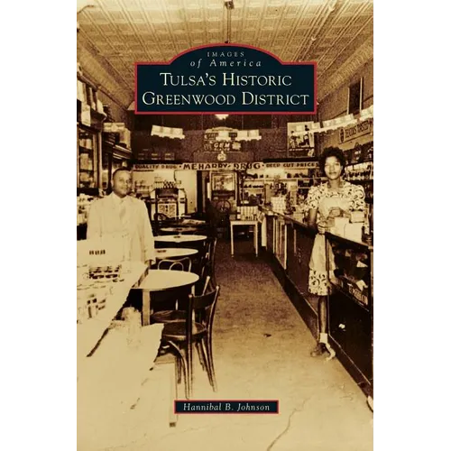 Tulsa's Historic Greenwood District - Hardcover