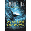 Quantum Shadows - Paperback