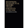 Rethinking Intellectual History: Texts, Contexts, Language - Paperback
