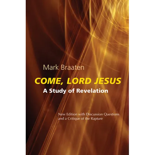 Come, Lord Jesus: A Study of Revelation - Paperback