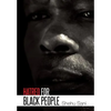 Hatred for Black People - Hardcover