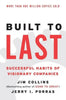 Built to Last: Successful Habits of Visionary Companies - Paperback
