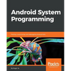 Android System Programming - Paperback