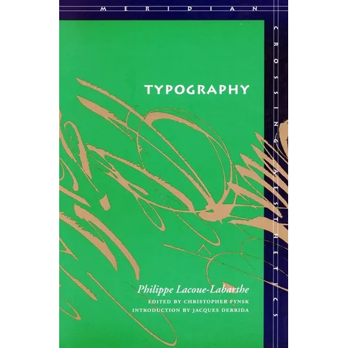 Typography: Mimesis, Philosophy, Politics - Paperback