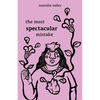 The most spectacular mistake - Paperback