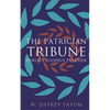 The Patrician Tribune: Publius Clodius Pulcher - Paperback