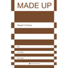 Made Up: Design's Fictions - Paperback