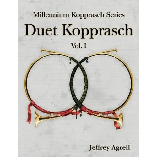 Duet Kopprasch: Kopprasch Etudes in Duet Form - Paperback