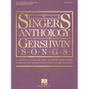The Singer's Anthology of Gershwin Songs - Soprano - Paperback