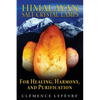 Himalayan Salt Crystal Lamps: For Healing, Harmony, and Purification - Paperback