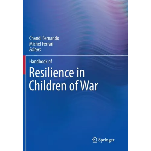 Handbook of Resilience in Children of War - Paperback
