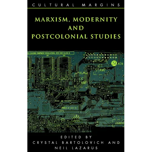 Marxism, Modernity and Postcolonial Studies - Paperback