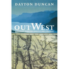 Out West: A Journey Through Lewis and Clark's America - Paperback