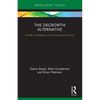 The Degrowth Alternative: A Path to Address Our Environmental Crisis? - Paperback