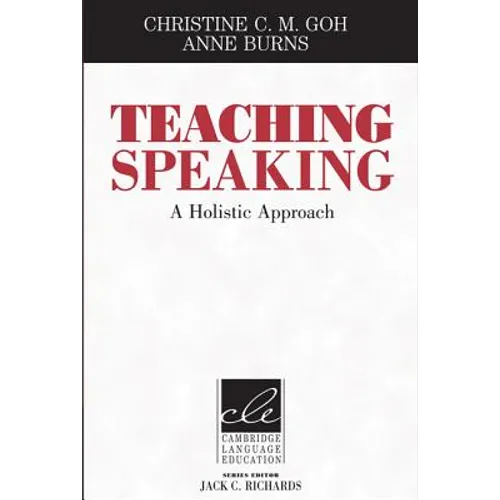 Teaching Speaking: A Holistic Approach - Paperback