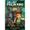 The Lost Piglin King Book 1: Fabricated Kingdom - Paperback