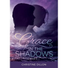 Grace in the Shadows - Paperback