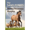 The Sand Ponies - Paperback