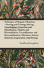 Technique of Organic Chemistry - Heating and Cooling, Mixing, Centrifuging, Extraction and Distribution, Dialysis and Electrodialysis, Crystallization - Paperback