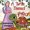 A Turtle Named Fred: Finding Fred - Paperback