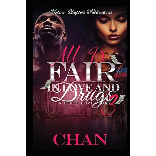 All Is Fair In Love And Drugs 3 - Paperback