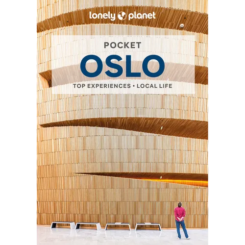 Lonely Planet Pocket Oslo: Discover Twice the City in Half the Time Top Sights Maps & Walking Tours Covers Oslo Opera House, Holmenkollen Ski Jump, Vi - Paperback