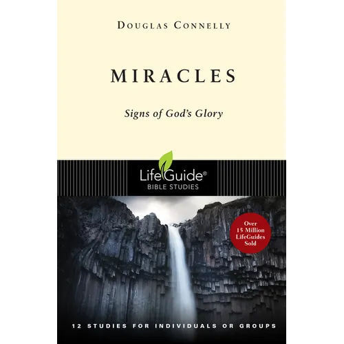 Miracles: Signs of God's Glory - Paperback
