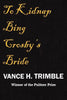 To Kidnap Bing Crosby's Bride - Paperback
